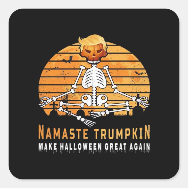 Namaste Trumpkin Make Halloween Great Again Medita Square Sticker (Front)