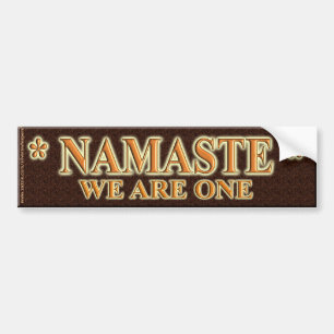 NAMASTE WE ARE ONE BUMPER STICKER