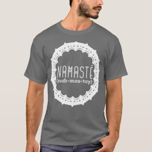 Namaste white T-Shirt