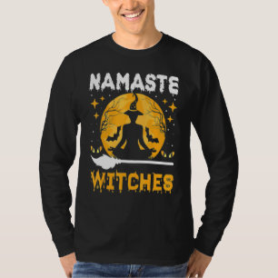 Namaste Witches Halloween Yoga Witch T-Shirt
