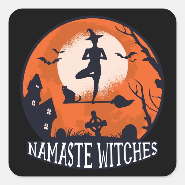 Namaste Witches Square Sticker (Front)