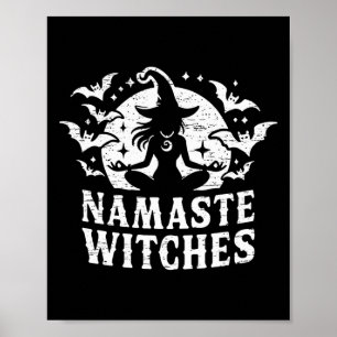 Namaste Witches Yoga Halloween Meditation Poster