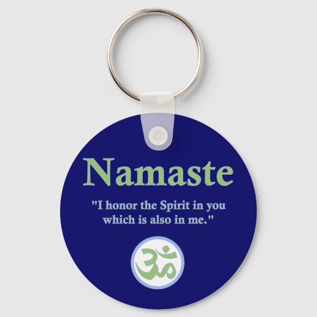 Namaste - with quote and Om symbol Key Ring (Front)