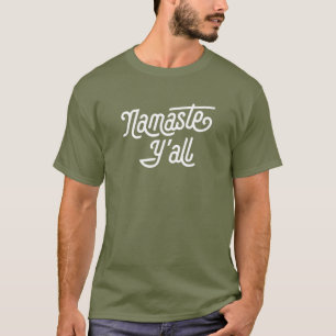 Namaste Y'all Funny Typography Southern Yoga Eight T-Shirt