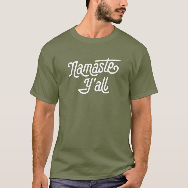 Namaste Y'all Funny Typography Southern Yoga Eight T-Shirt (Front)