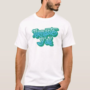 Namaste Y'all Funny Typography Southern Yoga Eight T-Shirt