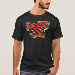 Namaste Yall Typography Southern Yoga Eighties 2 T-Shirt
