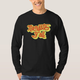 Namaste Yall Typography Southern Yoga Eighties 6 T-Shirt