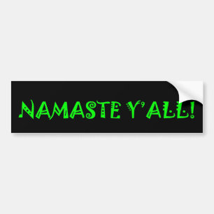 Namaste Y'All - Yoga Bumper Sticker