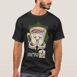 NamasTea Meditation Green Tea Yoga Namaste Pun T-Shirt