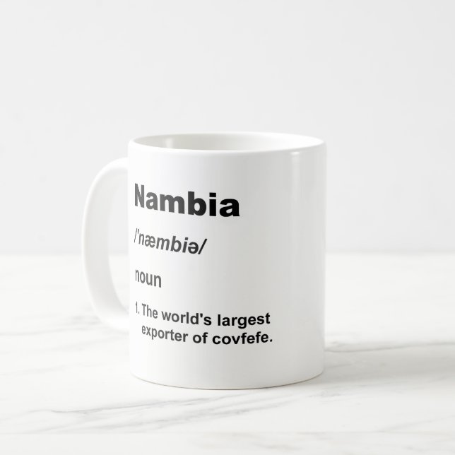 Nambia and covfefe coffee mug (Front Left)