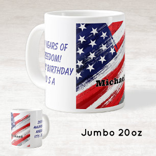 Name, 250 Years of Freedom USA Anniversary 20oz Large Coffee Mug