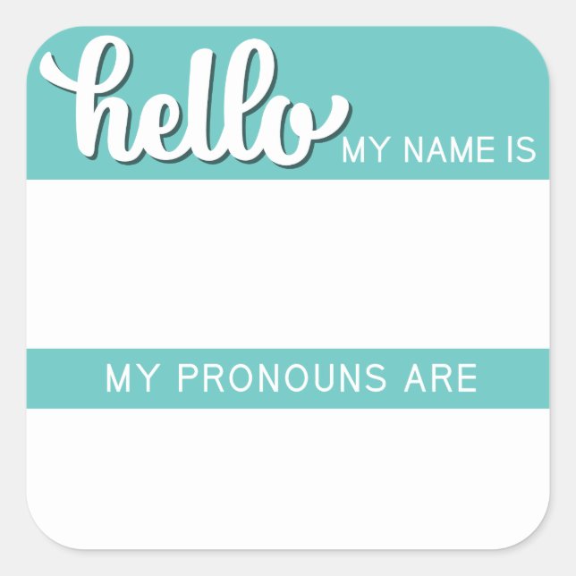 Name and Pronoun Tag – Teal Square (Front)