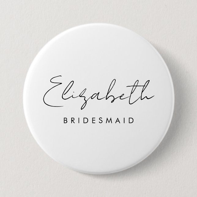 Name Bachelore Bridesmaid Womens Large Round 7.5 Cm Round Badge (Front)