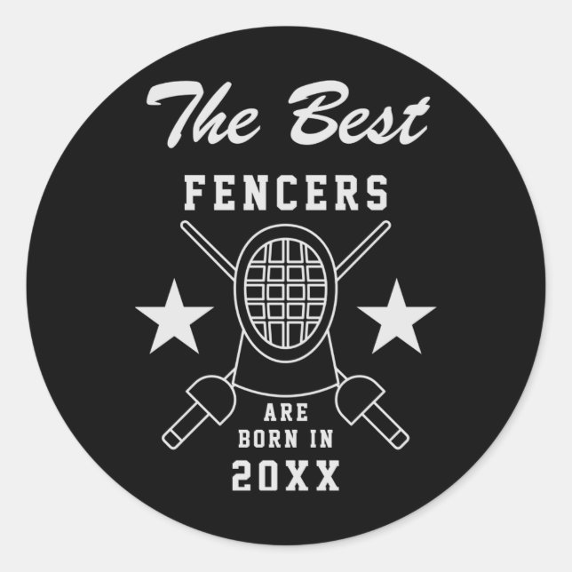 Name Birth Year Fencing Birthday T Shirt  Classic Round Sticker (Front)