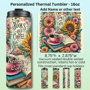 Name, Books & Coffee with Flowers Thermal Tumbler