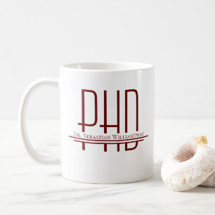 Name Burgundy PhD Coffee Mug