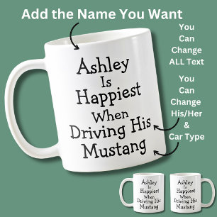 Name is Happiest Driving His (Car Type) Coffee Mug