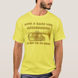 Name Like Mellophone T-Shirt