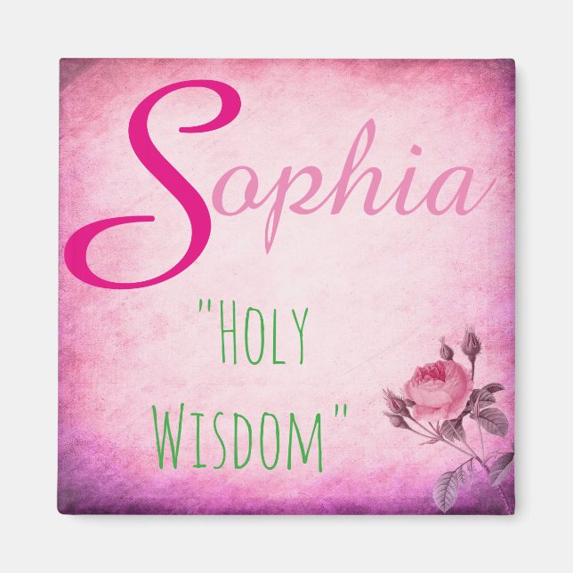 Name Meaning Magnet: Sophia, Holy Wisdom Magnet (Front)