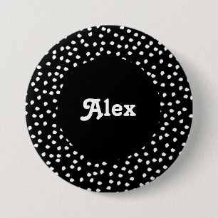 Name Modern Cute Polka Dot Black and White 7.5 Cm Round Badge