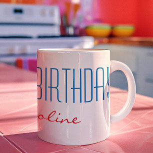 Name, Modern Skinny Font Happy Birthday Coffee Mug