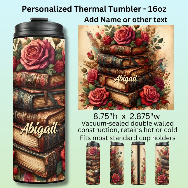 Name, Old Books & Roses Floral  Thermal Tumbler (Creator Uploaded)