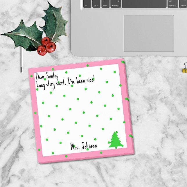 Name or Business Funny Dear Santa Quote Post-it Notes (Creator Uploaded)