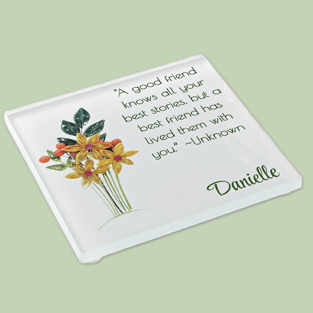 Name, Paper Quilled Flowers, Friendship Quote Glass Coaster (Creator Uploaded)