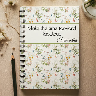Name, Quote Watercolor Fine Art Florals Notebook