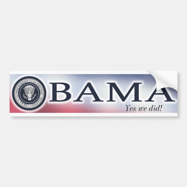Name & seal, "Yes we did!" bumper sticker (Front)