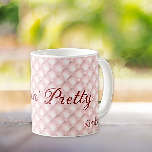 Name, Sippin' Pretty Pink Tufted 11oz Coffee Mug (Creator Uploaded)