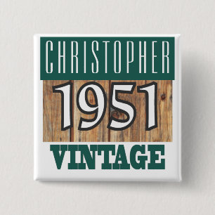 Name with Year 1951 Vintage 15 Cm Square Badge