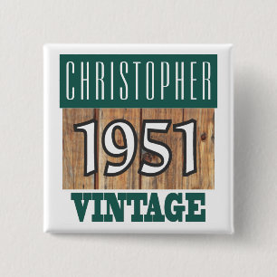 Name with Year 1951 Vintage 15 Cm Square Badge