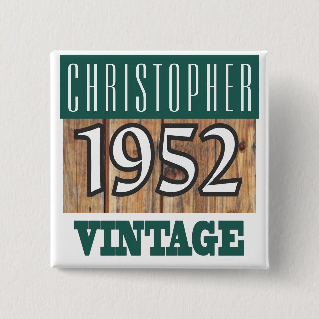 Name with Year 1952 Vintage Button (Front)