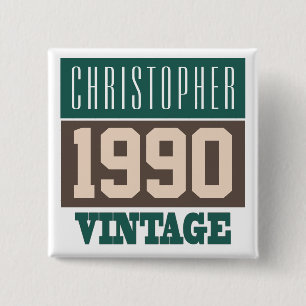 Name with Year 1990 Vintage Button
