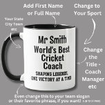 Name, Worlds Best Cricket Coach  Mug<br><div class="desc">Cricket - Add the Name - You can change ALL the Text - Change Sport,  Use a First Name,  Make it for a coach or manager or anyone else!</div>