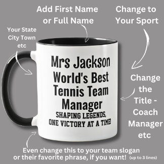 Name, Worlds Best Tennis Team Manager  Mug