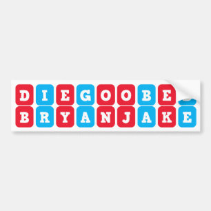 Names: Diego, Obed, Jake, Bryan sticker/nametag Bumper Sticker