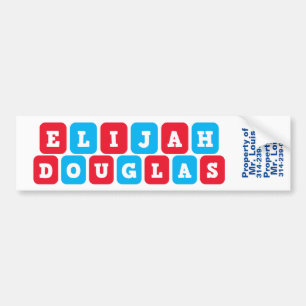 Names: Elijah and Douglas nametag/sticker Bumper Sticker