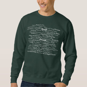 Names of God Customise It Sweatshirt