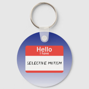 Nametag Selective Mutism Key Ring