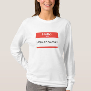 Nametag Socially Anxious T-Shirt