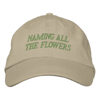 Naming All The Flowers Embroidered Hat