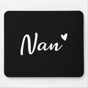 Nan cute heart funny grandma mother's day mouse mat