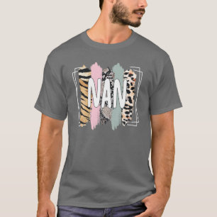 Nan Life Messy Hair Bun Floral Women Mother's Day T-Shirt