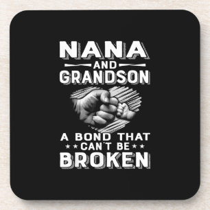 Nana And Grandson A Bond That Cant Be Broken Coaster