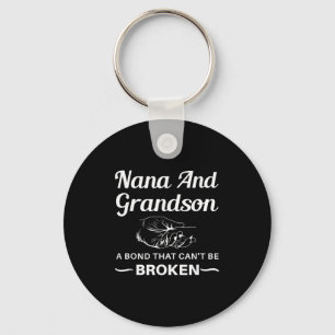 Nana And Grandson A Bond That Can't Be Broken Key Ring