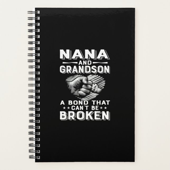 Nana And Grandson A Bond That Cant Be Broken Planner (Front)