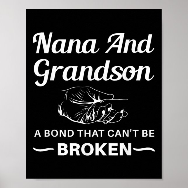 Nana And Grandson A Bond That Can't Be Broken  Poster (Front)